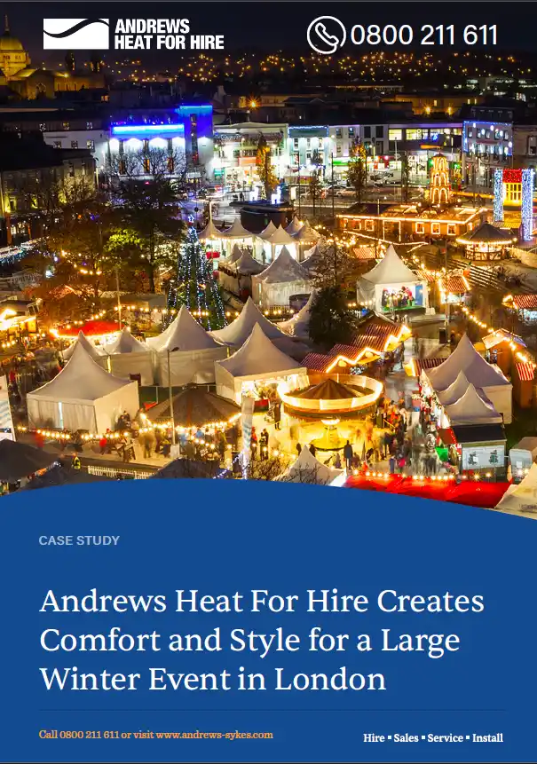 First page of Andrews Heat For Hire Creates Comfort and Style for a Large Winter Event in London