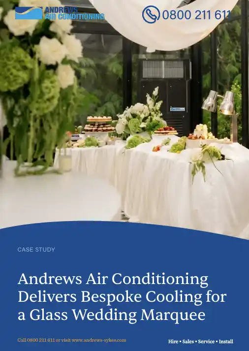 frst page of case study andrews air conditioning delivers bespoke cooling for a glass wedding marquee